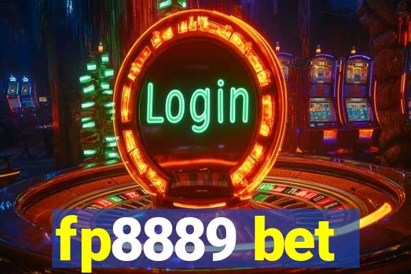 fp8889 bet